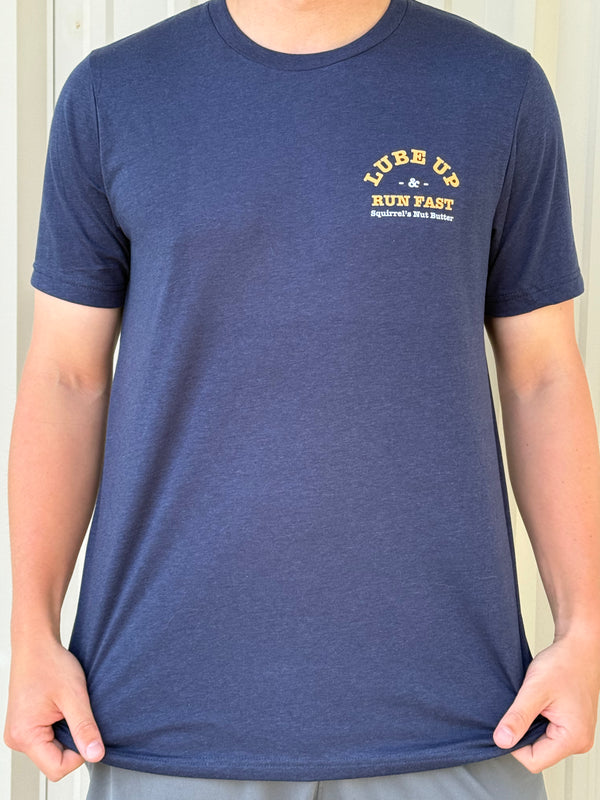 Lube Up & Run Fast Tee